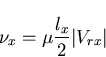 \begin{displaymath}\nu_x = \mu \frac{l_x}{2}\vert V_{rx}\vert
\end{displaymath}